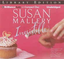 Irresistible - Susan Mallery, Cecelia Frontero