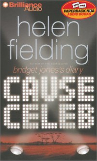 Cause Celeb (Audio) - Helen Fielding