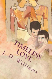 Timeless Love - J.D. Williams