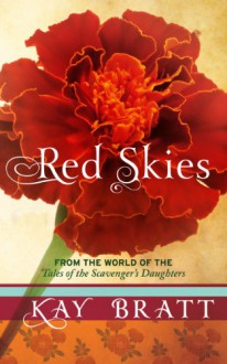 Red Skies - Kay Bratt