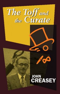 The Toff and the Curate - John Creasey