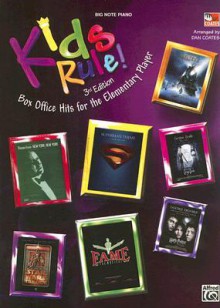 Kids Rule!: Box Office Hits for the Elementary Player: Big Note Piano - Dan Coates