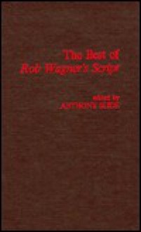 The Best of Rob Wagner's Script - Anthony Slide