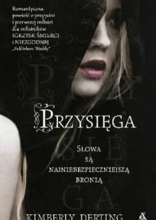 Przysięga - Kimberly Derting