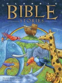 Classic Bible Stories - Rhona Davies, Tommaso d'Incalci