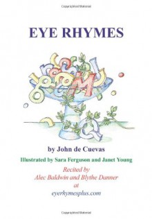 Eye Rhymes - John de Cuevas, Sara Ferguson, Janet Young