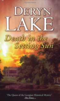 Death in the Setting Sun (John Rawlings, #10) - Deryn Lake