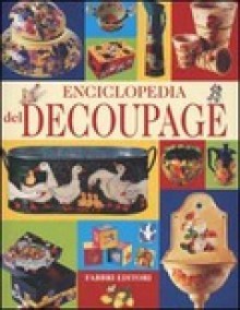 Enciclopedia del decoupage - Various