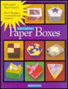 Paper Boxes - Michael G. LaFosse