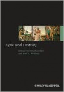 Epic and History - David Konstan, Kurt Raaflaub