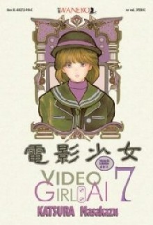 Video Girl Ai, Tom 7 - Masakazu Katsura, Aleksandra Watanuki, Mateusz Łukasik