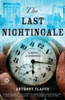 Last Nightingale - Anthony Flacco