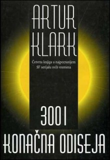 3001: Konačna Odiseja - Zoran Živković, Arthur C. Clarke