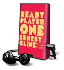 Ready Player One - Ernest Cline, Wil Wheaton