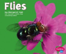 Flies - Margaret C. Hall