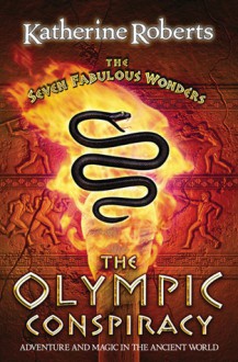 The Olympic Conspiracy - Katherine Roberts