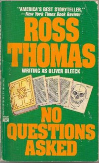 No Questions Asked - Oliver Bleeck, Ross Thomas