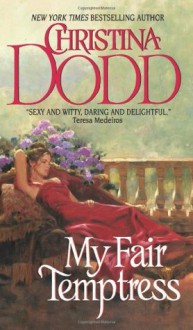 My Fair Temptress (Governess Brides, Book 7) - Christina Dodd