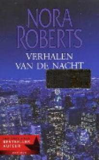 Verhalen van de nacht - Ineke van Bronswijk, Henk Stam, Nora Roberts