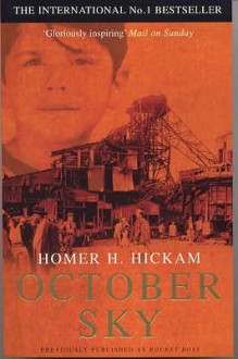 October Sky - Homer Hickam