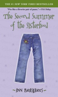 The Second Summer of the Sisterhood (Sisterhood of the Traveling Pants, #2) - Ann Brashares