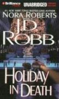 Holiday in Death - J.D. Robb, Susan Ericksen