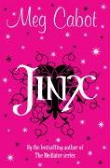 Jinx - Meg Cabot