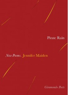 Pirate Rain - Jennifer Maiden