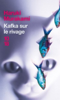Kafka sur le rivage - Haruki Murakami, Corinne Atlan