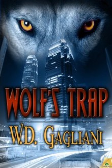 Wolf's Trap - W.D. Gagliani