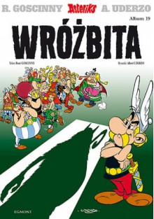 Wróżbita - René Goscinny, Albert Uderzo