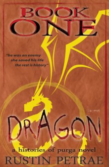 Dragon - Rustin Petrae