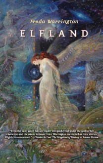 Elfland (Aetherial Tales) - Freda Warrington