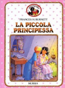 La piccola principessa - Frances Hodgson Burnett