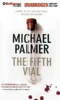 The Fifth Vial - Michael Palmer