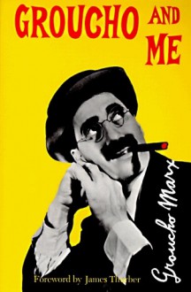 Groucho and Me - Groucho Marx