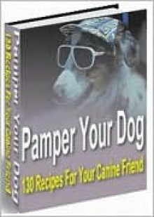 Pamper Your Dog - M&M Pubs