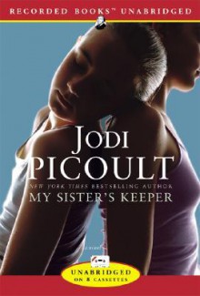 My Sister's Keeper - Jodi Picoult