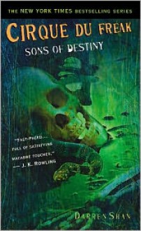 Sons of Destiny - Darren Shan