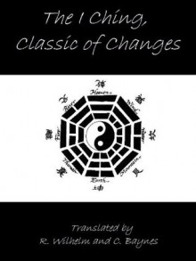 I Ching - Divining the Oracle - Fu Hsi, C.G. Jung, Richard Wilhelm, Cary Baynes