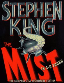 The Mist: In 3 D Sound - ZBS Foundation, Stephen King