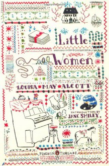 Little Women: (Classics Deluxe Edition) (Penguin Classics Deluxe Editio) - Louisa May Alcott