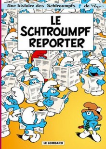 Le Schtroumpf Reporter (22) - Peyo