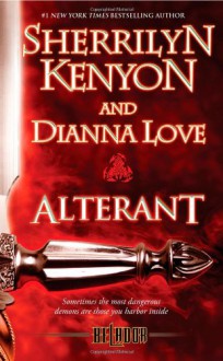 Alterant - Sherrilyn Kenyon, Dianna Love