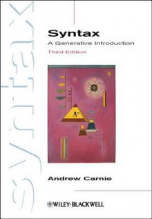 Syntax: A Generative Introduction - Andrew Carnie