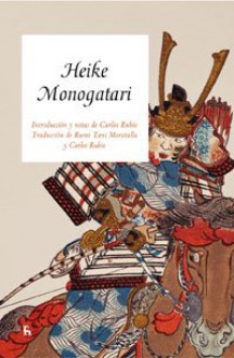 Heike Monogatari (Spanish Edition) - Anonymous Anonymous, Carlos Rubio