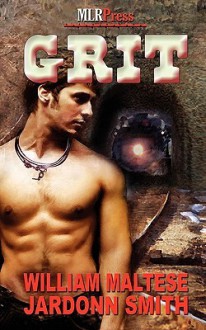 Grit - William Maltese, Jardonn Smith