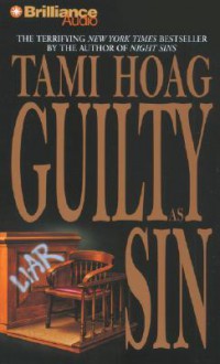 Guilty as Sin - Tami Hoag