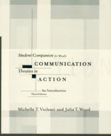 Communication Theories in Action 3rd edition - N/A