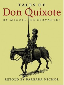 Tales of Don Quixote - Barbara Nichol